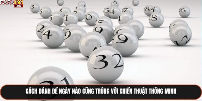 cách đánh đề ngày nào cũng trúng