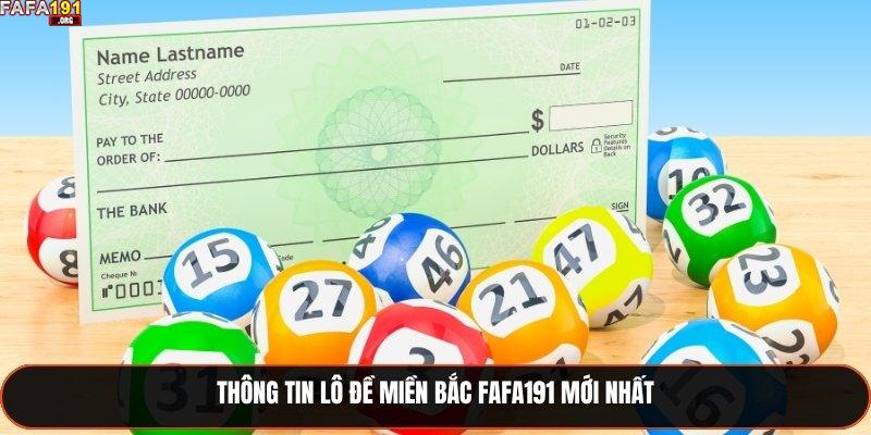 Thông tin lô đề miền bắc Fafa191 mới nhất