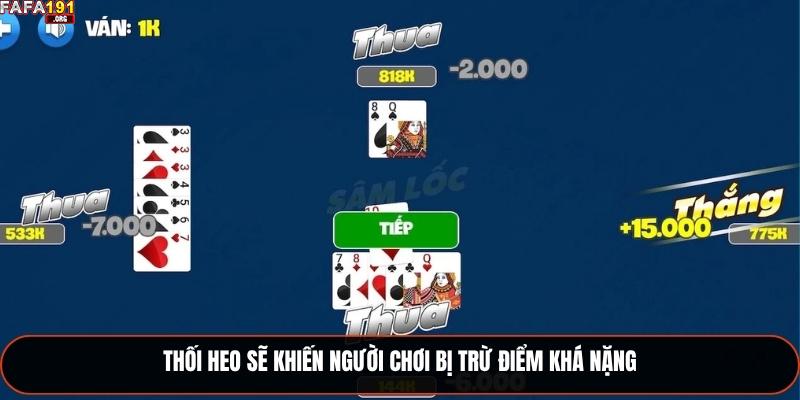 Thối heo sẽ khiến người chơi bị trừ điểm khá nặng