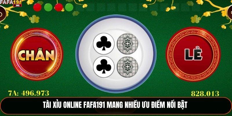 Tài Xỉu online Fafa191 mang nhiều ưu điểm nổi bật 